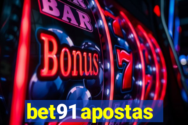 bet91 apostas